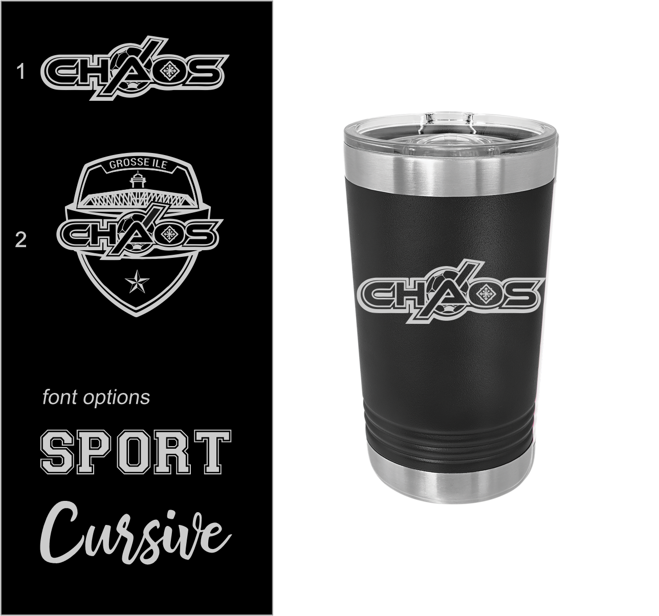 CHAOS Personalized Drinkware